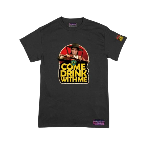 COME DRINK WITH ME (S)